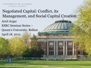 Negotiated Capital: Conflict, its Management, and Social Capital Creation