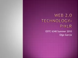 Web 2.0 technology- Pixlr