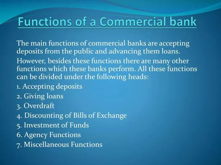 f unctions of a commercial bank