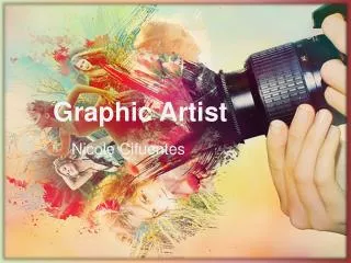 Graphic Artist