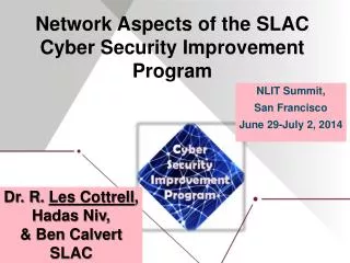 Network Aspects of the SLAC Cyber Security Improvement Program
