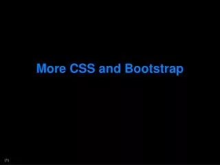 More CSS and Bootstrap