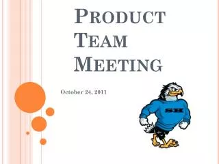 Product Team Meeting