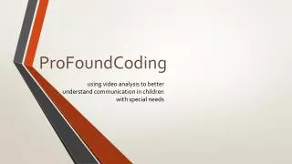 ProFoundCoding