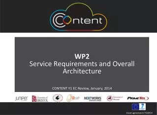 WP2 Service Requirements and Overall Architecture CONTENT Y1 EC Review, January, 2014