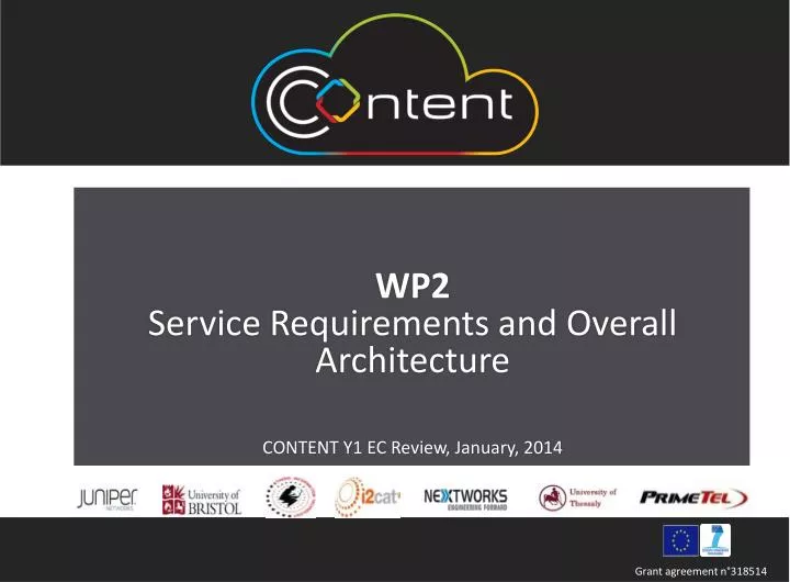 wp2 service requirements and overall architecture content y1 ec review january 2014
