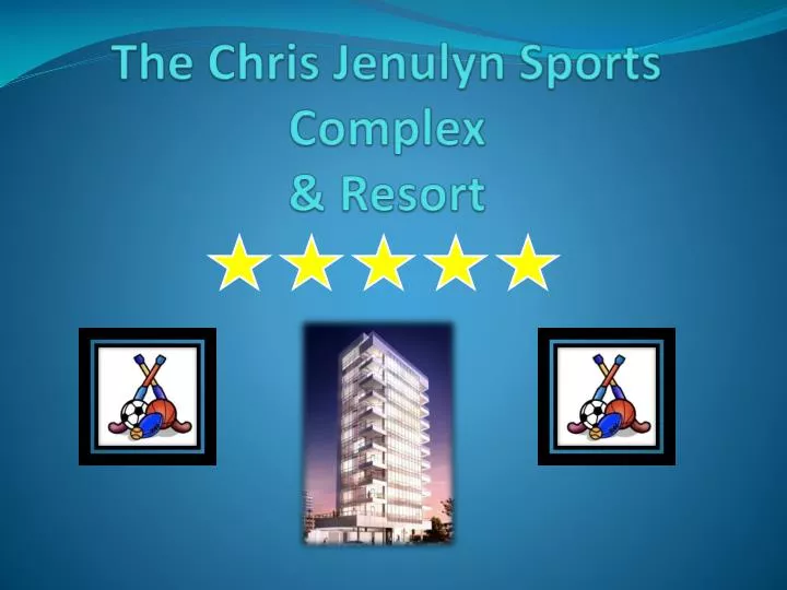 the chris jenulyn sports complex resort