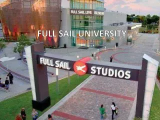 FULL SAIL UNIVERSITY