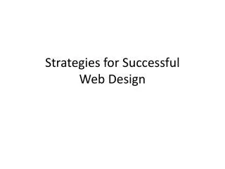 Strategies for Successful Web Design