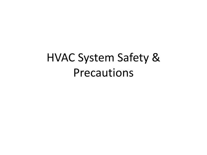 hvac system safety precautions