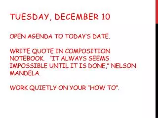 Tuesday, December 10