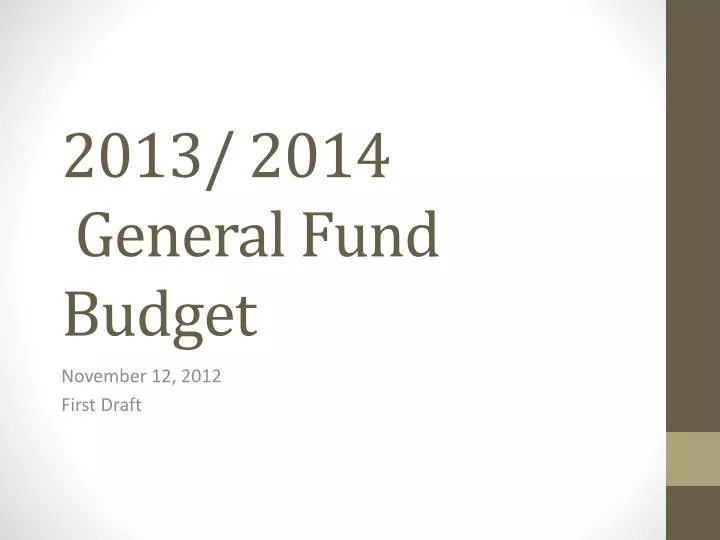 2013 2014 general fund budget