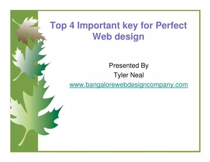 top 4 important key for perfect web design
