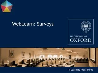 WebLearn: Surveys