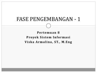 fase pengembangan 1