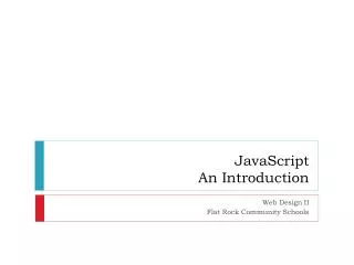 JavaScript An Introduction