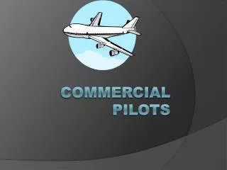 COMMERCIAL PILOTS