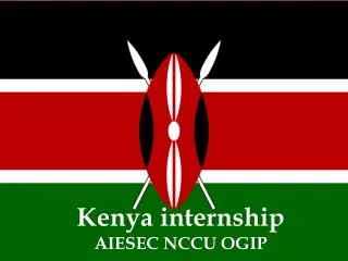 Kenya internship AIESEC NCCU OGIP