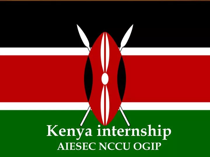 kenya internship aiesec nccu ogip