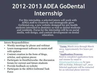 2012-2013 ADEA GoDental Internship