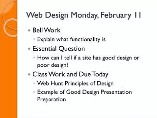 Web Design Monday, February 11