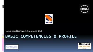 Basic competencies &amp; Profile