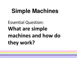 Simple Machines