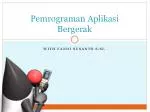 Pemrograman Aplikasi Bergerak - slide 1