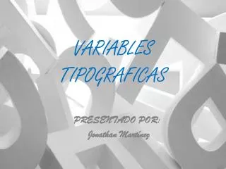 variables tipograficas