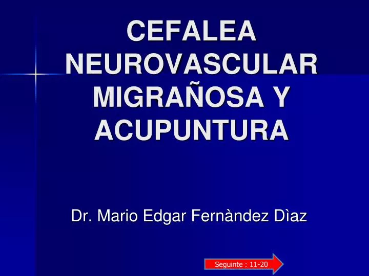cefalea neurovascular migra osa y acupuntura