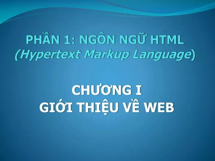 ph n 1 ng n ng html hypertext markup language