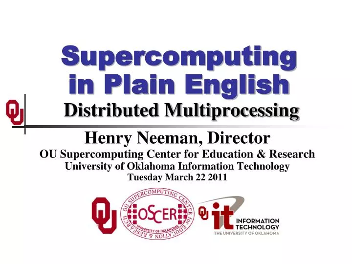 supercomputing in plain english distributed multiprocessing