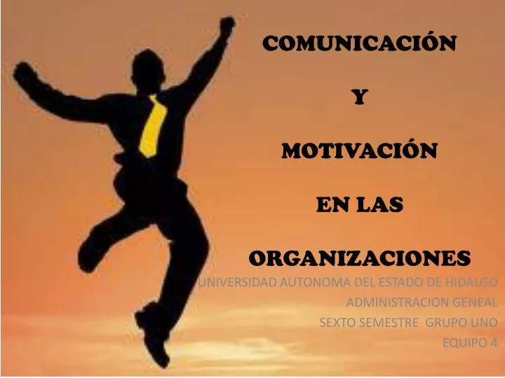 comunicaci n y motivaci n en las organizaciones