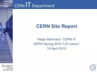 CERN S ite R eport