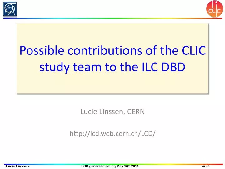 possible contributions of the clic study team to the ilc dbd