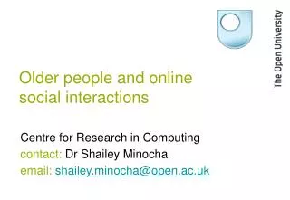 Older people and online social interactions