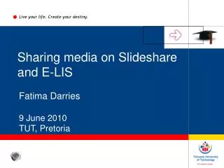 Sharing media on Slideshare and E-LIS