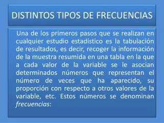distintos tipos de frecuencias