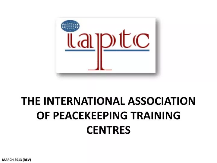 the international association of peacekeeping training centres