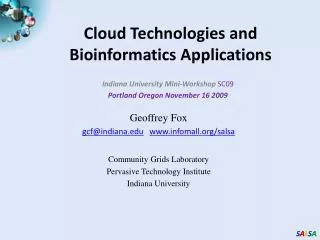 Cloud Technologies and Bioinformatics Applications