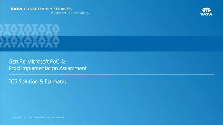 gen re microsoft poc prod implementation assessment tcs solution estimates