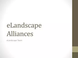 eLandscape Alliances