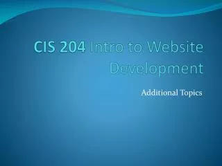 CIS 204 Intro to Website Development