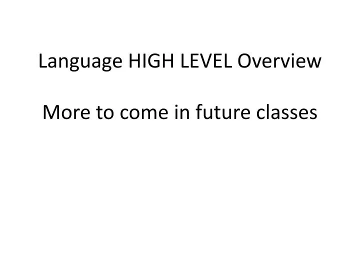 language high level overview
