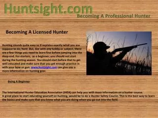 Becoming A Licensed Hunter