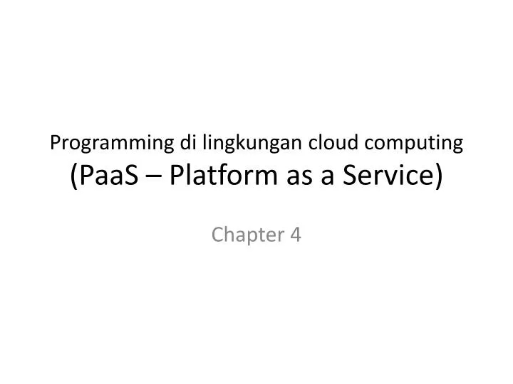 programming di lingkungan cloud computing paas platform as a service