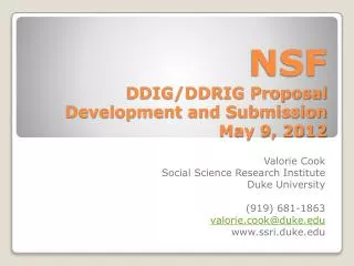 NSF DDIG/DDRIG Proposal Development and Submission May 9, 2012