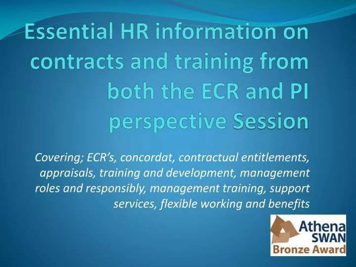 essential hr information on contracts and training from both the ecr and pi perspective session