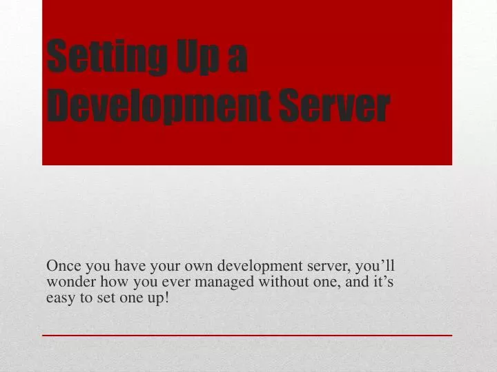 setting up a development server