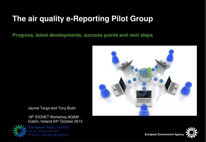 the air quality e reporting pilot group progress latest developments success points and next steps